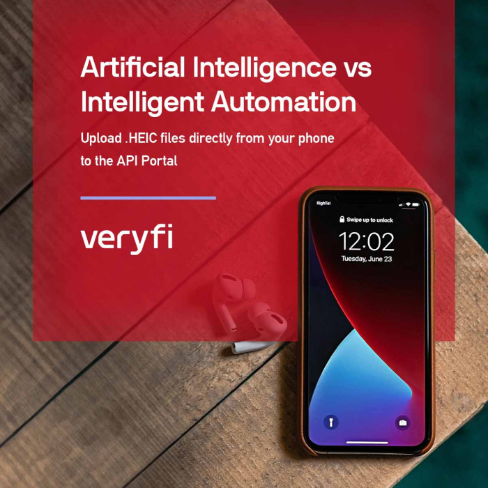 Artificial Intelligence vs Intelligent Automation: Upload .HEIC files directly from your phone to the Veryfi OCR API Portal