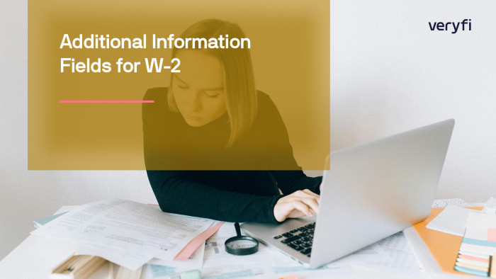 W-2 ► Additional Information Fields