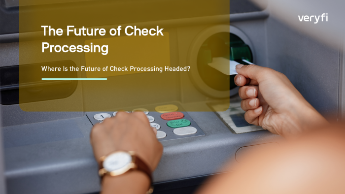 Where Is the Future of Check Processing Headed?