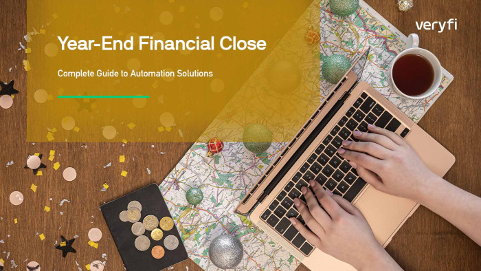 Year-End Financial Close: Complete Guide to Automation Solutions