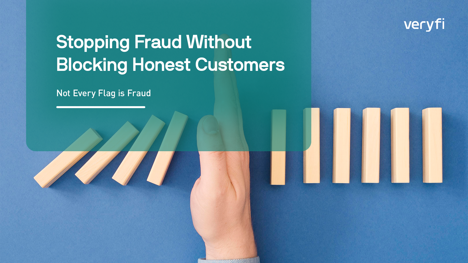 Stopping Fraud Without Blocking Honest Customers