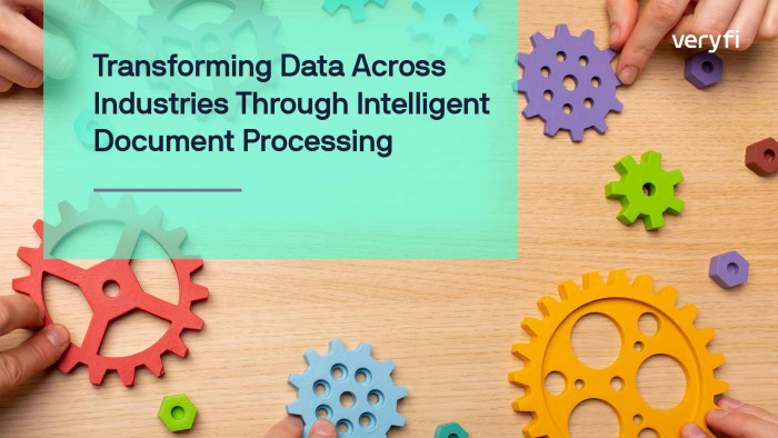 Transforming Data Across Industries Through Intelligent Document Processing