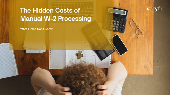 The Hidden Costs of Manual W2 Processing: What Firms Don\'t Know