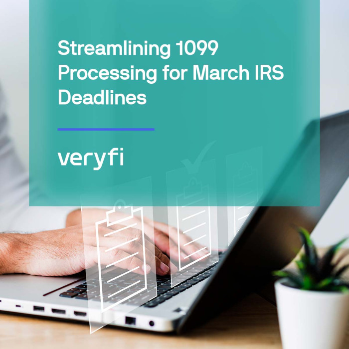 Streamlining 1099 Forms Processing for March IRS Deadlines