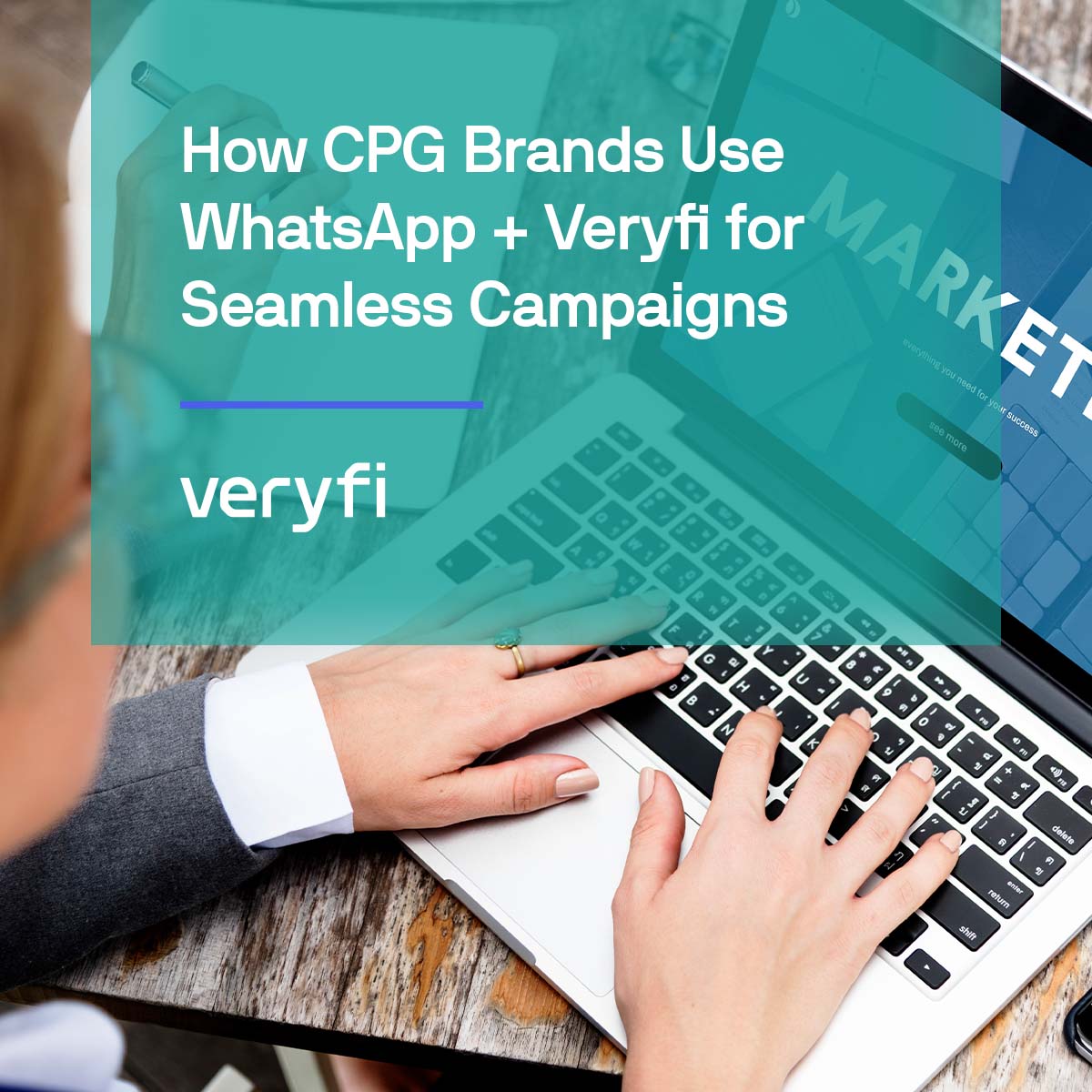 How CPG Brands Use WhatsApp + Veryfi for Seamless Campaigns