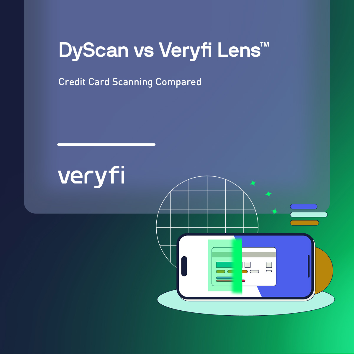 DyScan vs Veryfi Lens™: Credit Card Scanning Compared