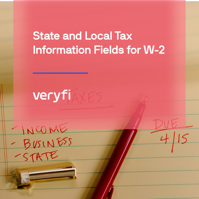 W-2 ► State and Local Tax Information Fields