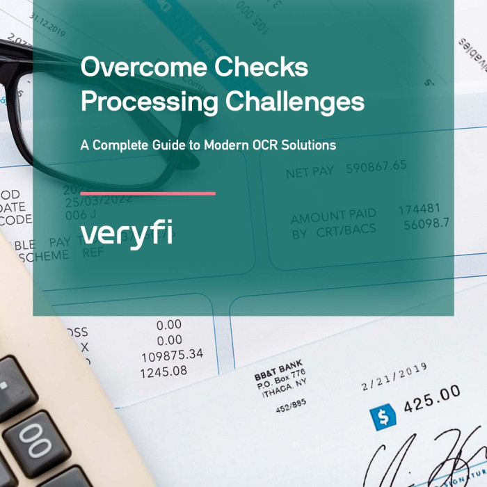 Overcome Checks Processing Challenges: A Complete Guide to Modern OCR Solutions