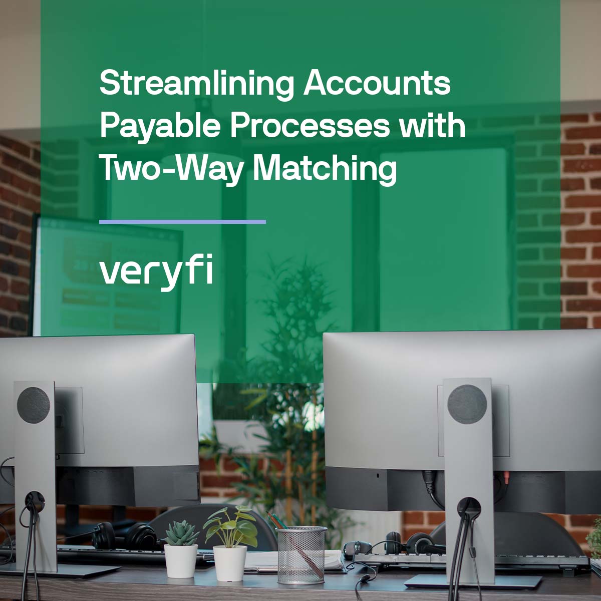 Streamlining Accounts Payable Processes with Two-Way Matching