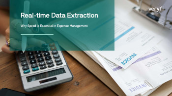 Real-time Data Extraction: Why Speed is Essential in Expense Management