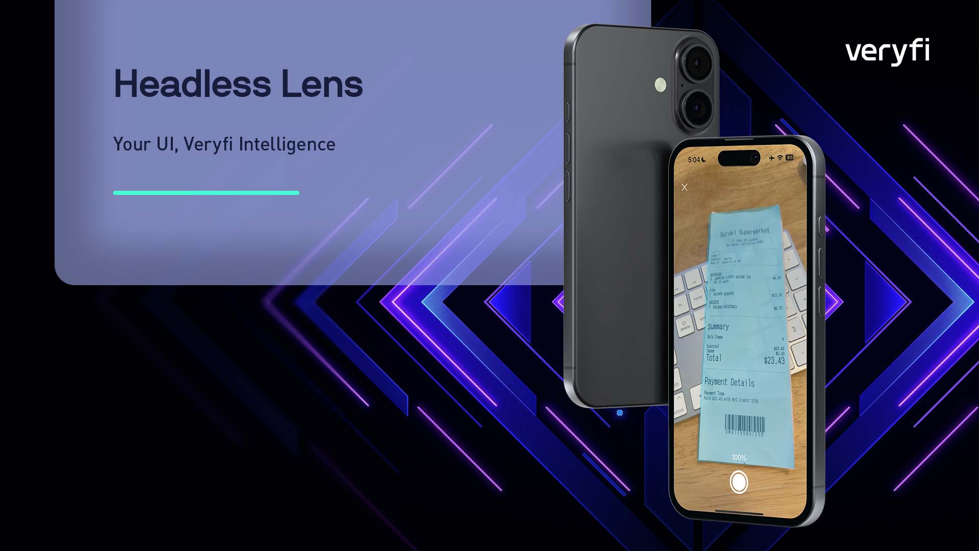 Headless Veryfi Lens: Your UI, Veryfi Intelligence Inside