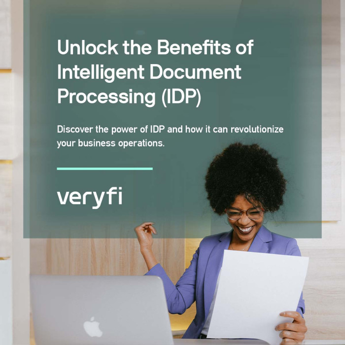 Unlock the Benefits of Intelligent Document Processing (IDP)