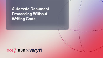 n8n + Veryfi: Automate Document Processing Without Writing Code