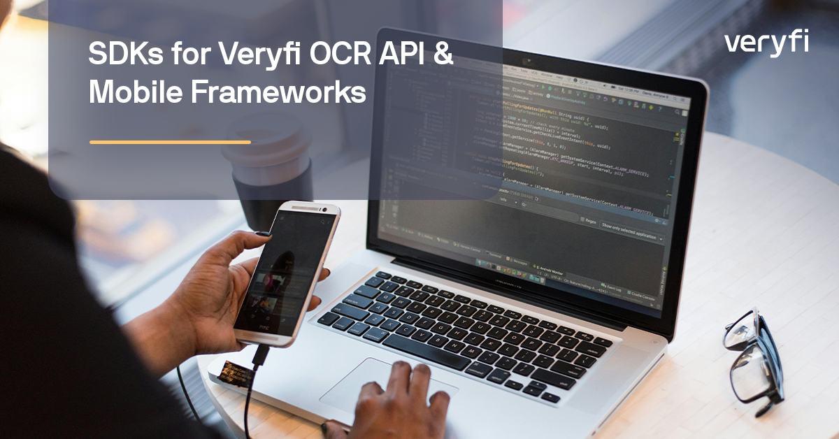 SDKs for Veryfi OCR API & Mobile Frameworks | Veryfi